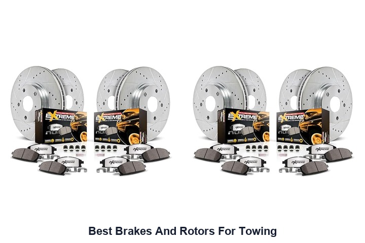 best brakes and rotors for towing