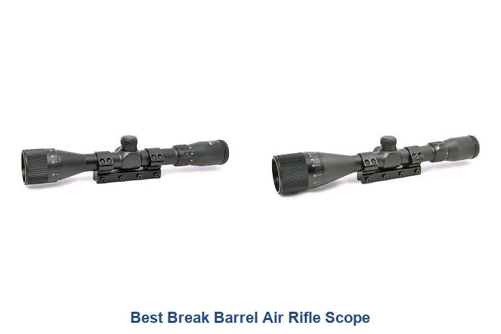 best break barrel air rifle scope