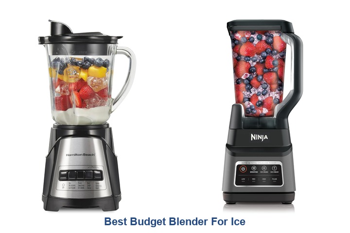 best budget blender for ice
