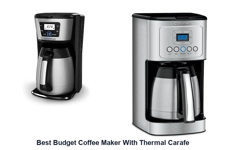 best budget coffee maker with thermal carafe