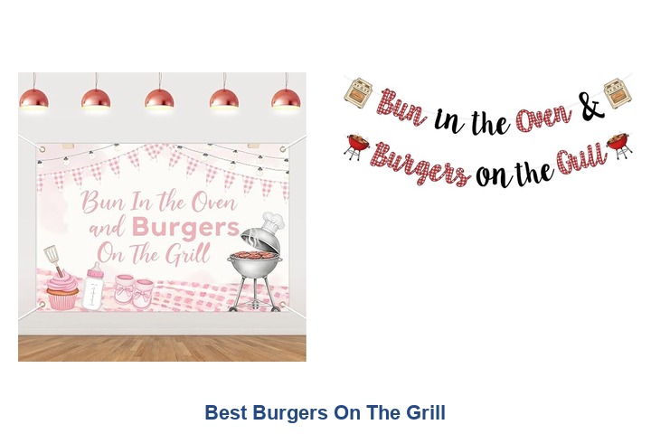 best burgers on the grill