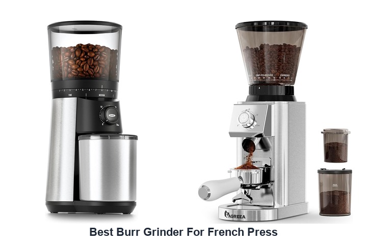 best burr grinder for french press