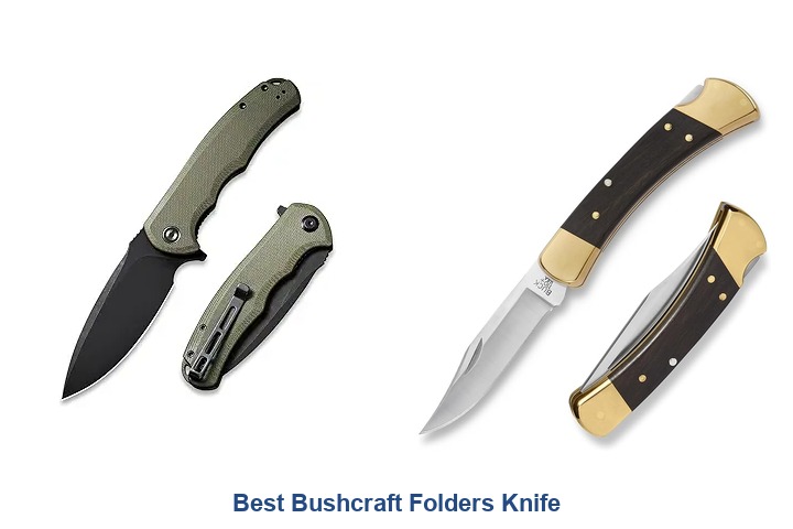 best bushcraft folders knife​