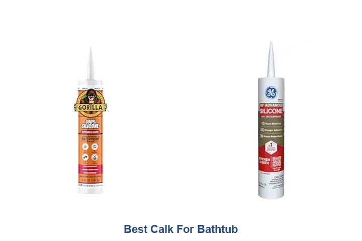 best calk for bathtub