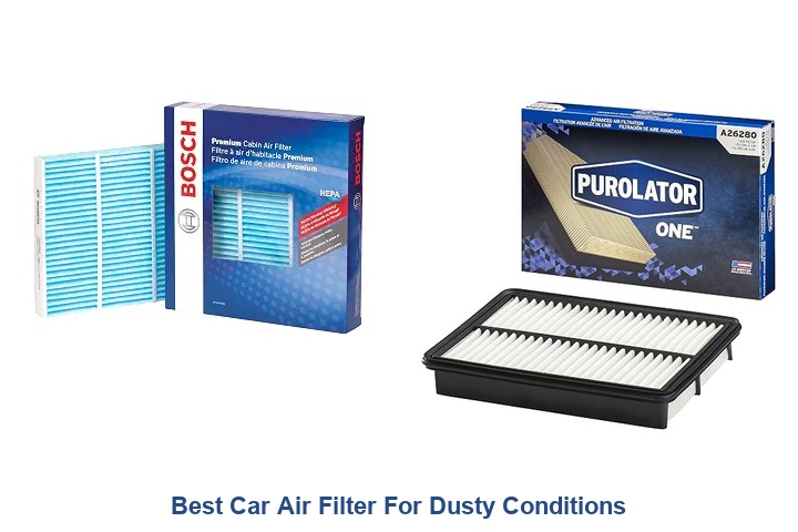 best car air filter for dusty conditions