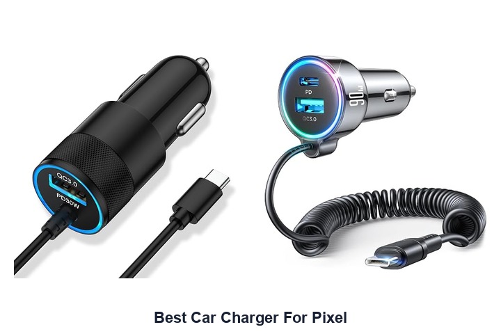 best car charger for pixel