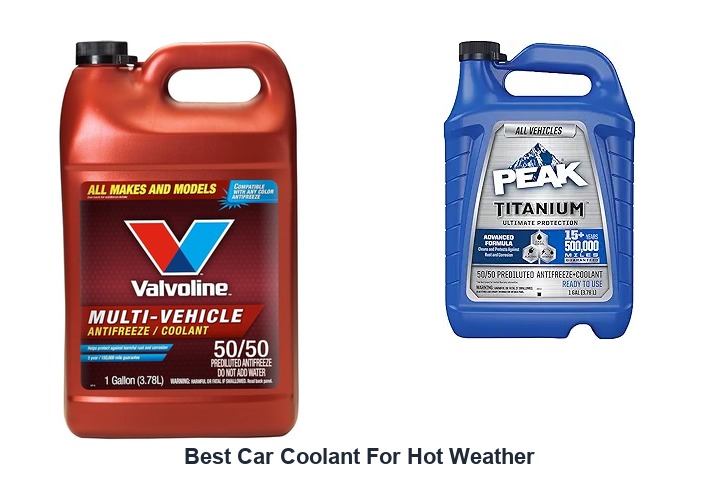 best car coolant for hot weather