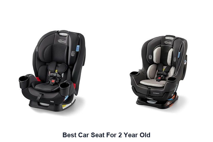 best car seat for 2 year old