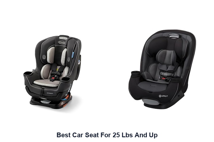 best car seat for 25 lbs and up