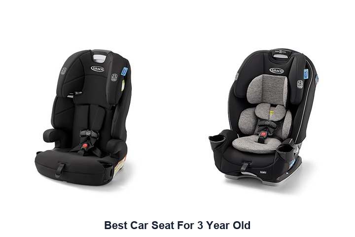 best car seat for 3 year old