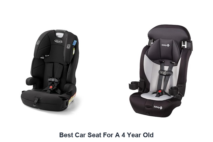 best car seat for a 4 year old
