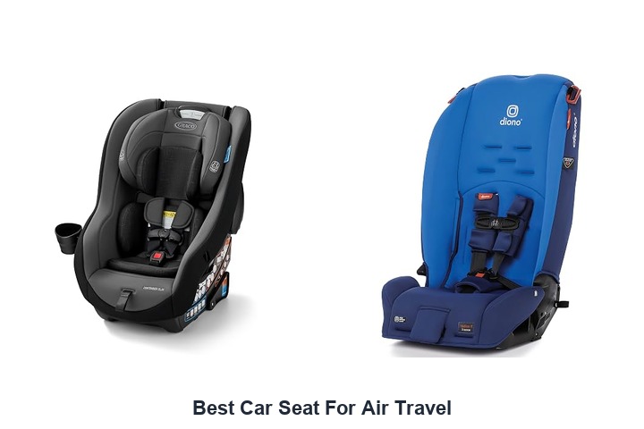 best car seat for air travel