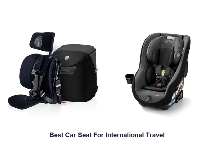 best car seat for international travel