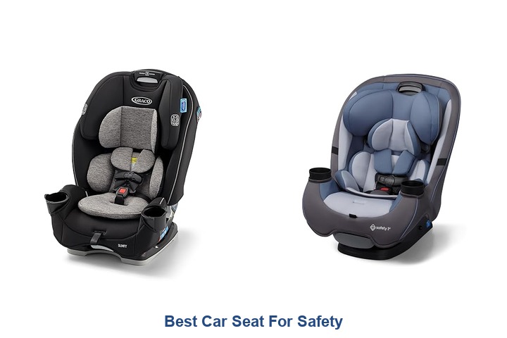best car seat for safety