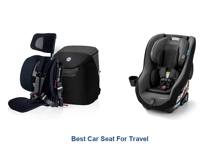 best car seat for travel