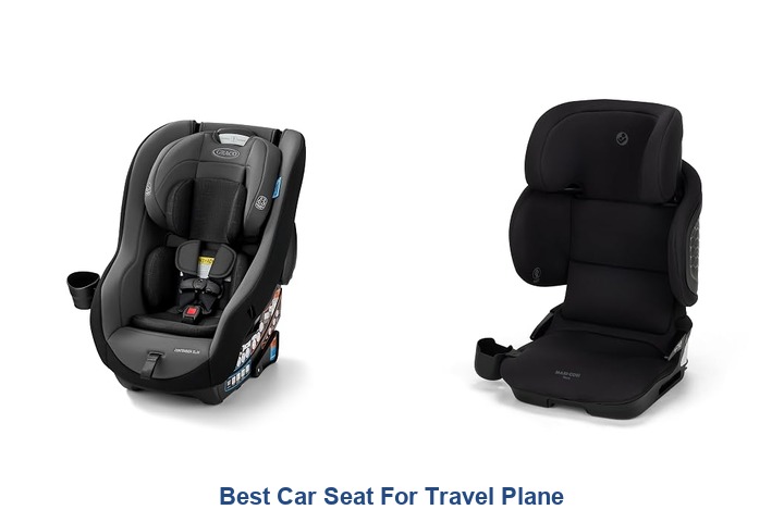 best car seat for travel plane