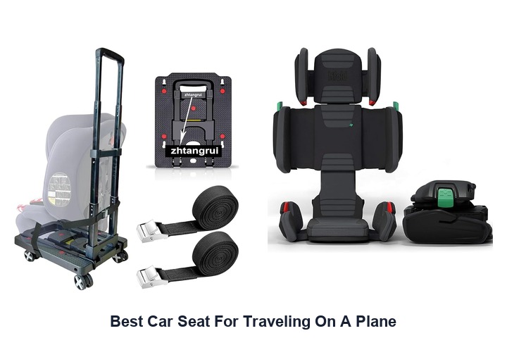 best car seat for traveling on a plane
