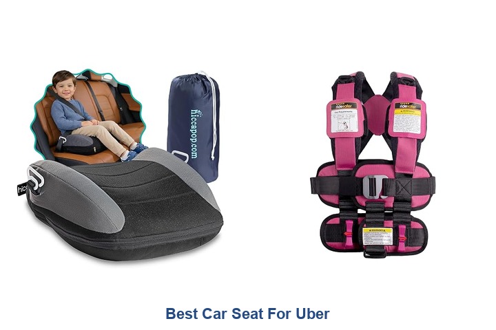 best car seat for uber