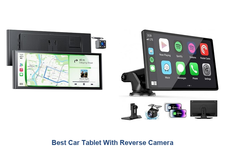 best car tablet with reverse camera
