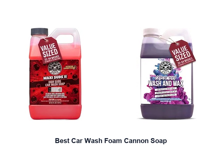 best car wash foam cannon soap