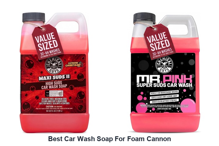 best car wash soap for foam cannon
