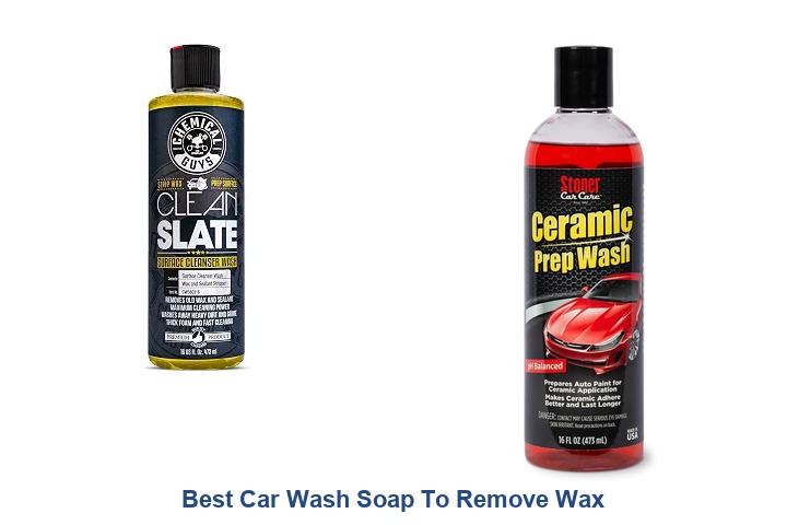best car wash soap to remove wax
