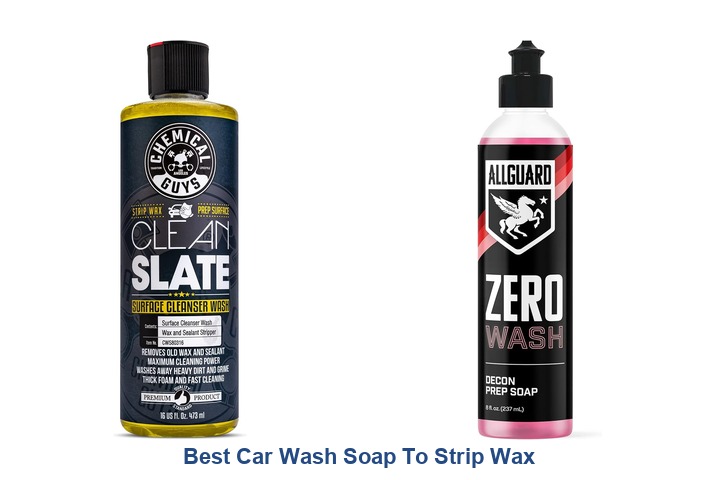 best car wash soap to strip wax