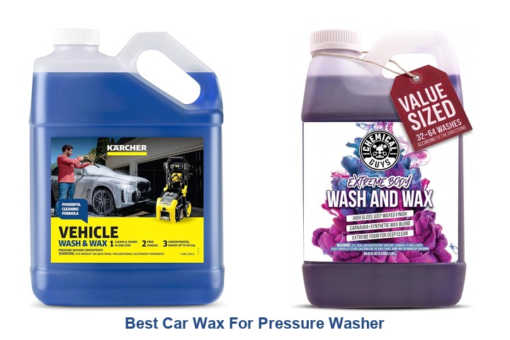 best car wax for pressure washer