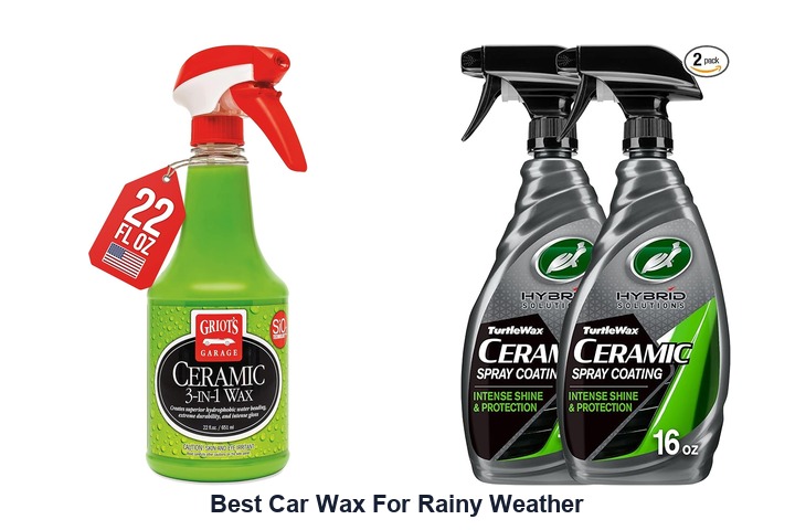 best car wax for rainy weather