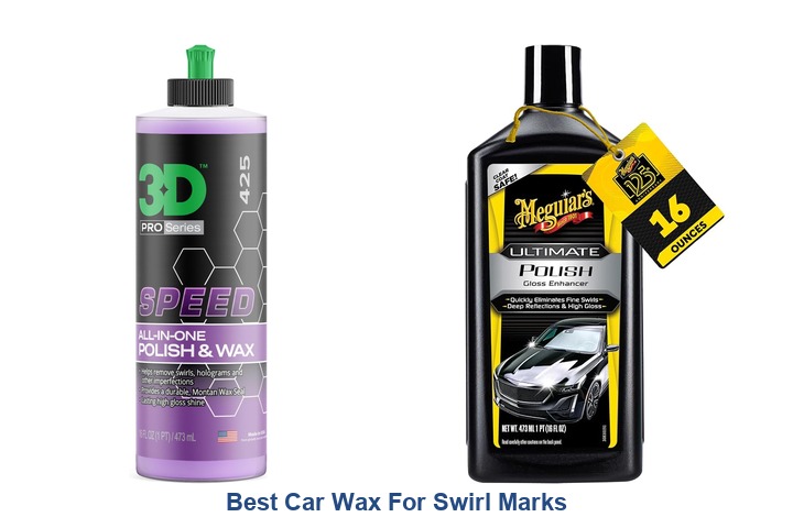 best car wax for swirl marks