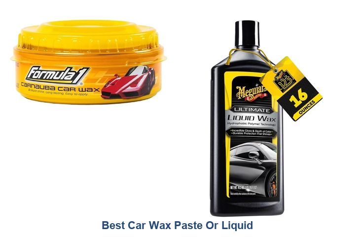 best car wax paste or liquid