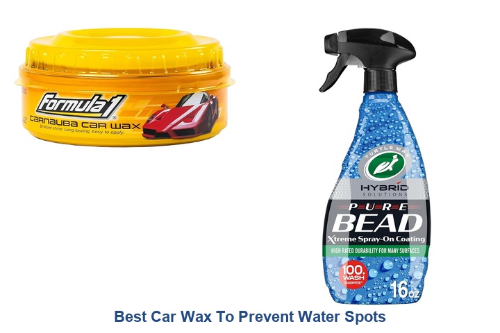 best car wax to prevent water spots