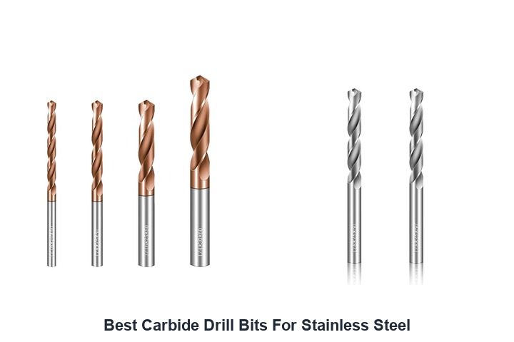 best carbide drill bits for stainless steel