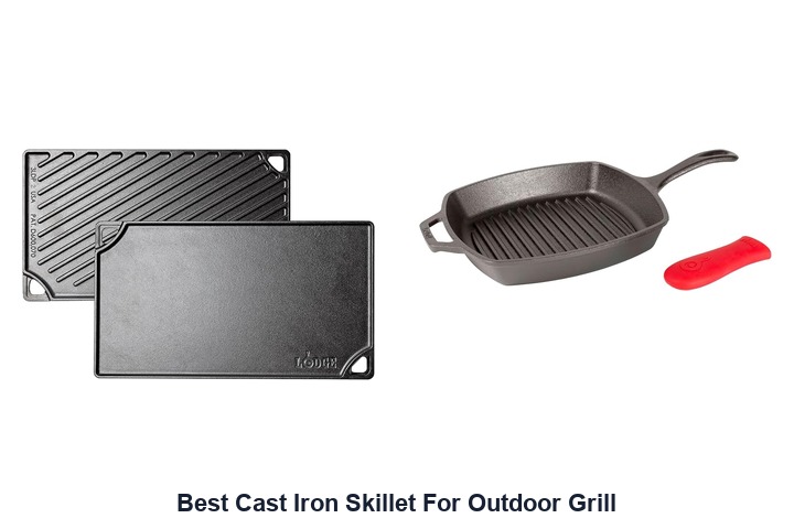 best cast iron skillet for outdoor grill