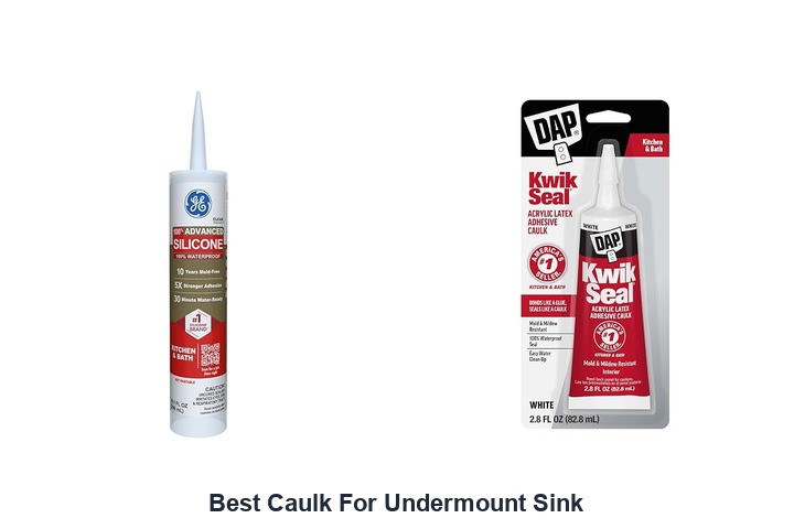 best caulk for undermount sink