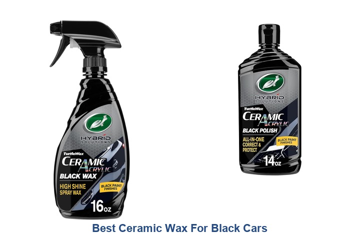 best ceramic wax for black cars