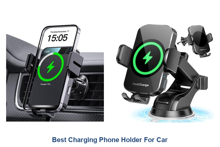 best charging phone holder for car