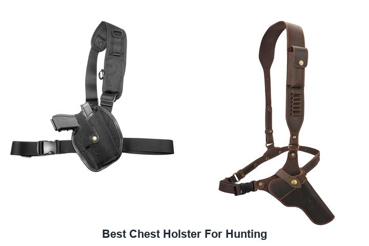 best chest holster for hunting