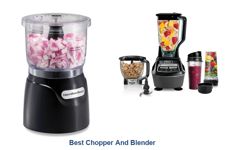 best chopper and blender