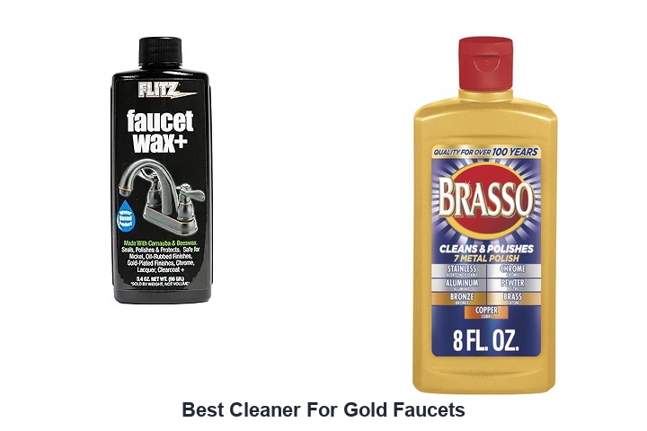 best cleaner for gold faucets