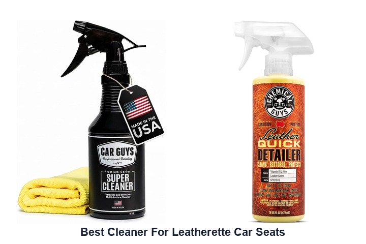 best cleaner for leatherette car seats