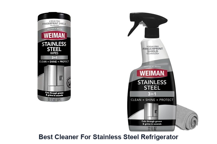 best cleaner for stainless steel refrigerator