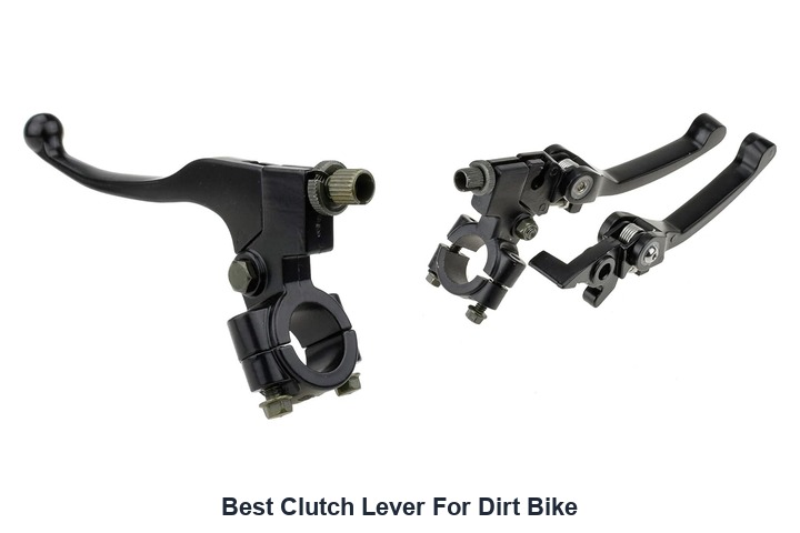 best clutch lever for dirt bike