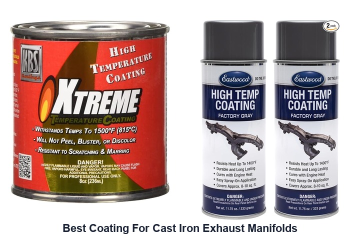best coating for cast iron exhaust manifolds