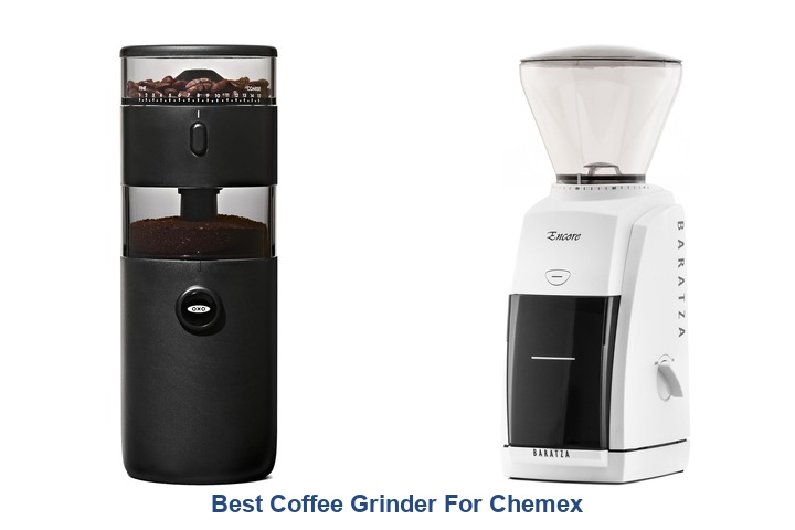 best coffee grinder for chemex