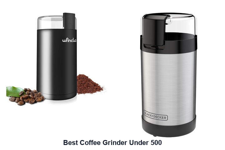 best coffee grinder under 500