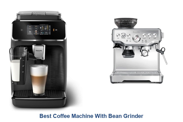 best coffee machine with bean grinder