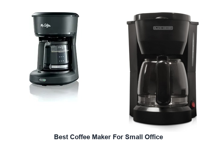 best coffee maker for small office