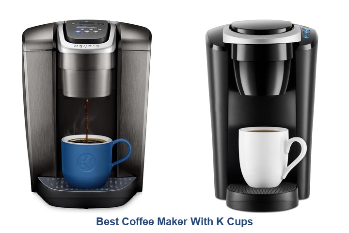 best coffee maker with k cups