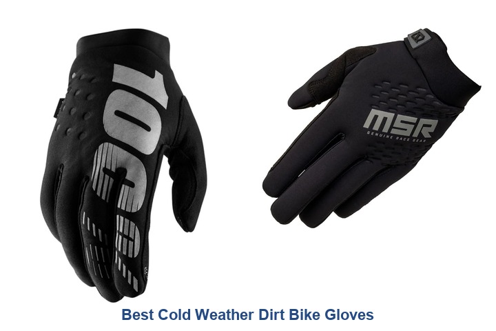 best cold weather dirt bike gloves